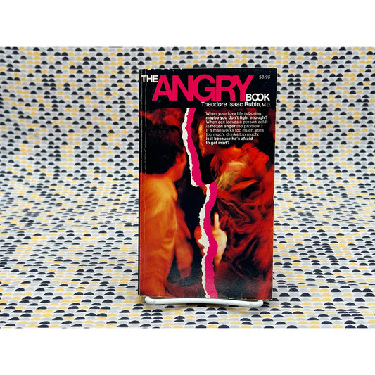 The Angry Book - Theodore Issac Rubin MD - Vintage Paperback - Collier Edition