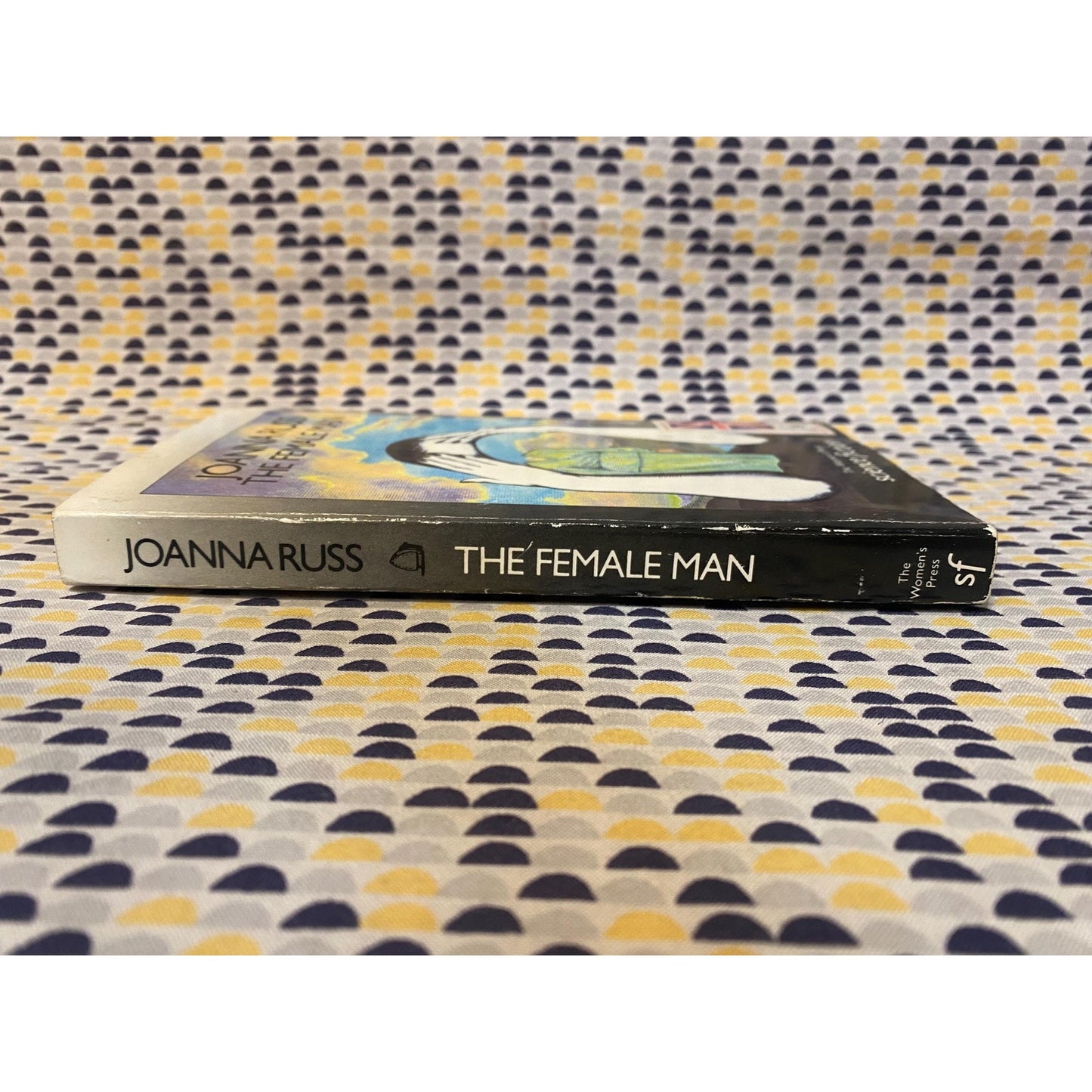 The Female Man - Joanna Russ - Vintage Paperback - The Women's Press Edition