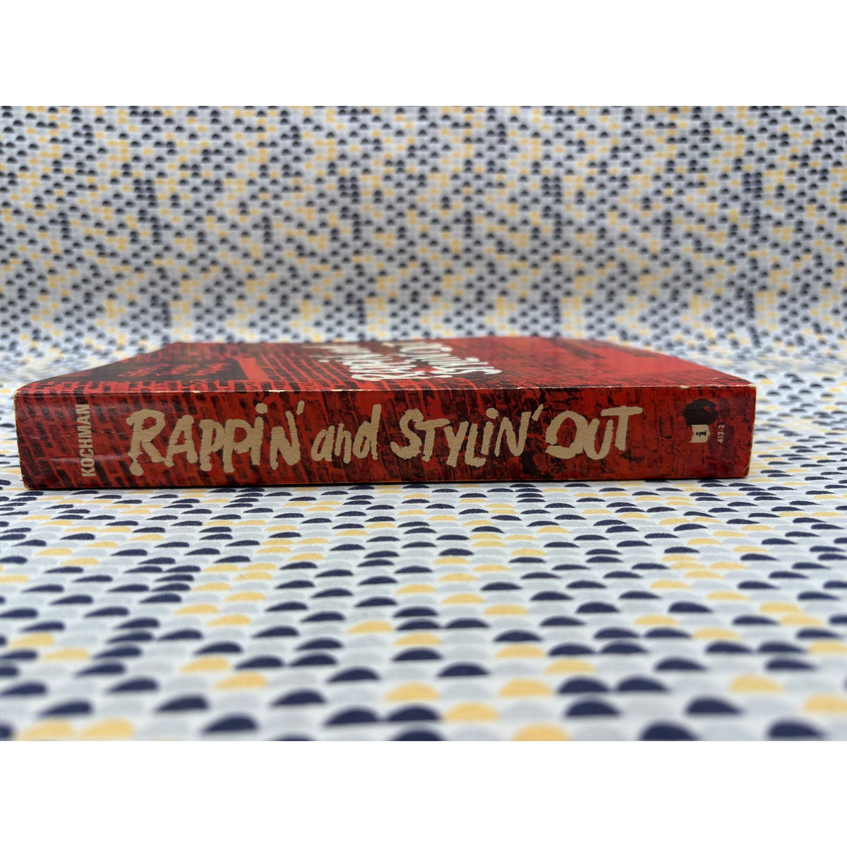 Rappin And Stylin Out - Thomas Kochman - Illini Books - Paperback