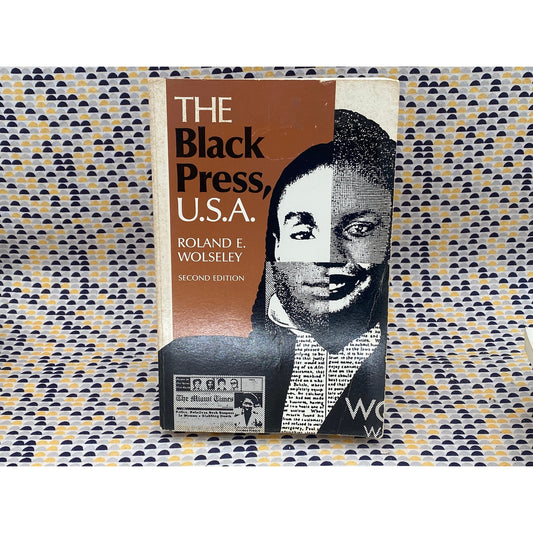The Black Press, U.S.A. - Roland E. Wolseley - Vintage Paperback Book - Iowa State University Edition