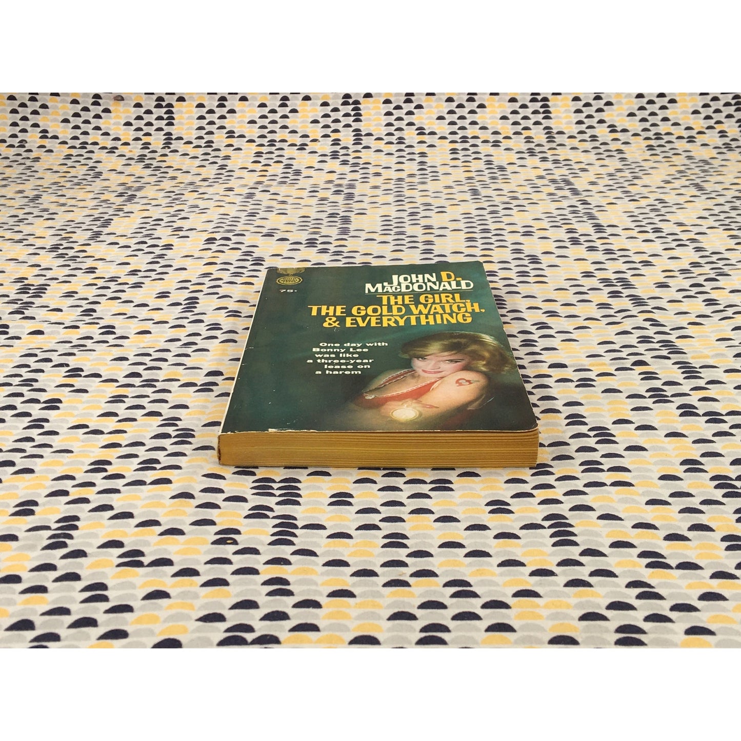 The Girl, The Gold Watch & Everything - John D. Macdonald - Fawcett Gold Medal - Paperback
