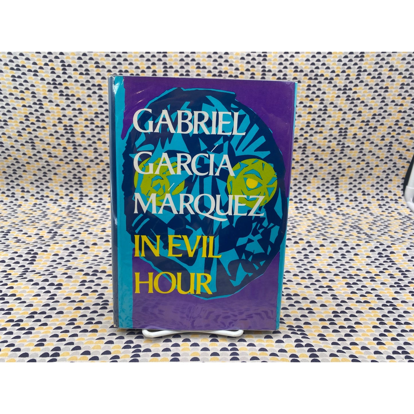 In Evil Hour - Gabriel Garcia Marquez - Hardcover Book - Harper and Row - 1st American Edition, 1st Printing