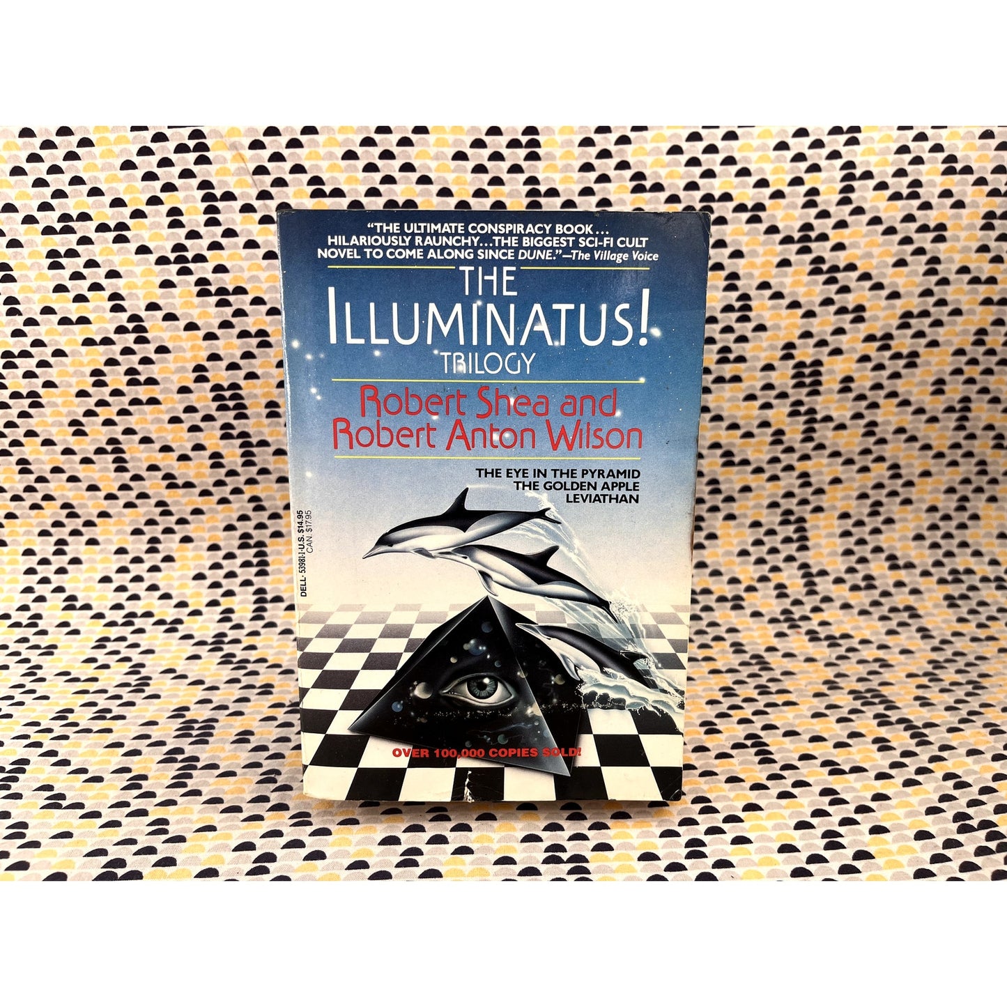 The Illuminatus! Trilogy - Robert and Robert Anton Shea and Wilson - Vintage Paperback Book - Dell Edition