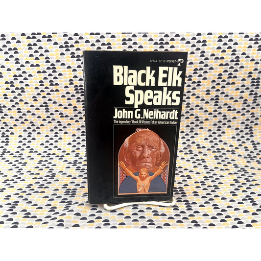 Black Elk Speaks - John G. Neihardt - Vintage Paperback Book