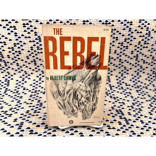 The Rebel - Albert Camus - Vintage Paperback Book