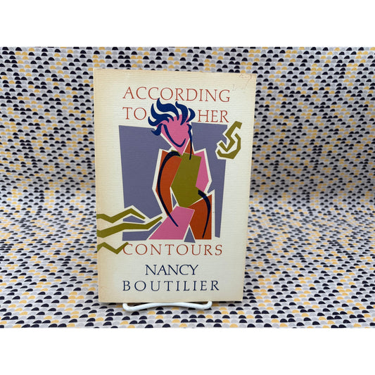 According To Her Contours - Nancy Boutilier - Black Sparrow - Paperback
