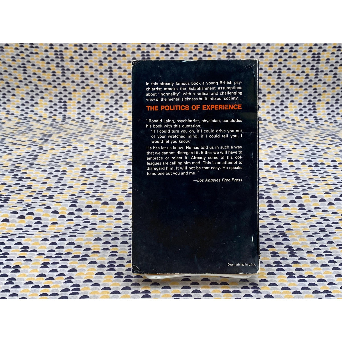 The Politics of Experience - R.D. Laing - Vintage Paperback Book - 95 cent Ballantine Edition