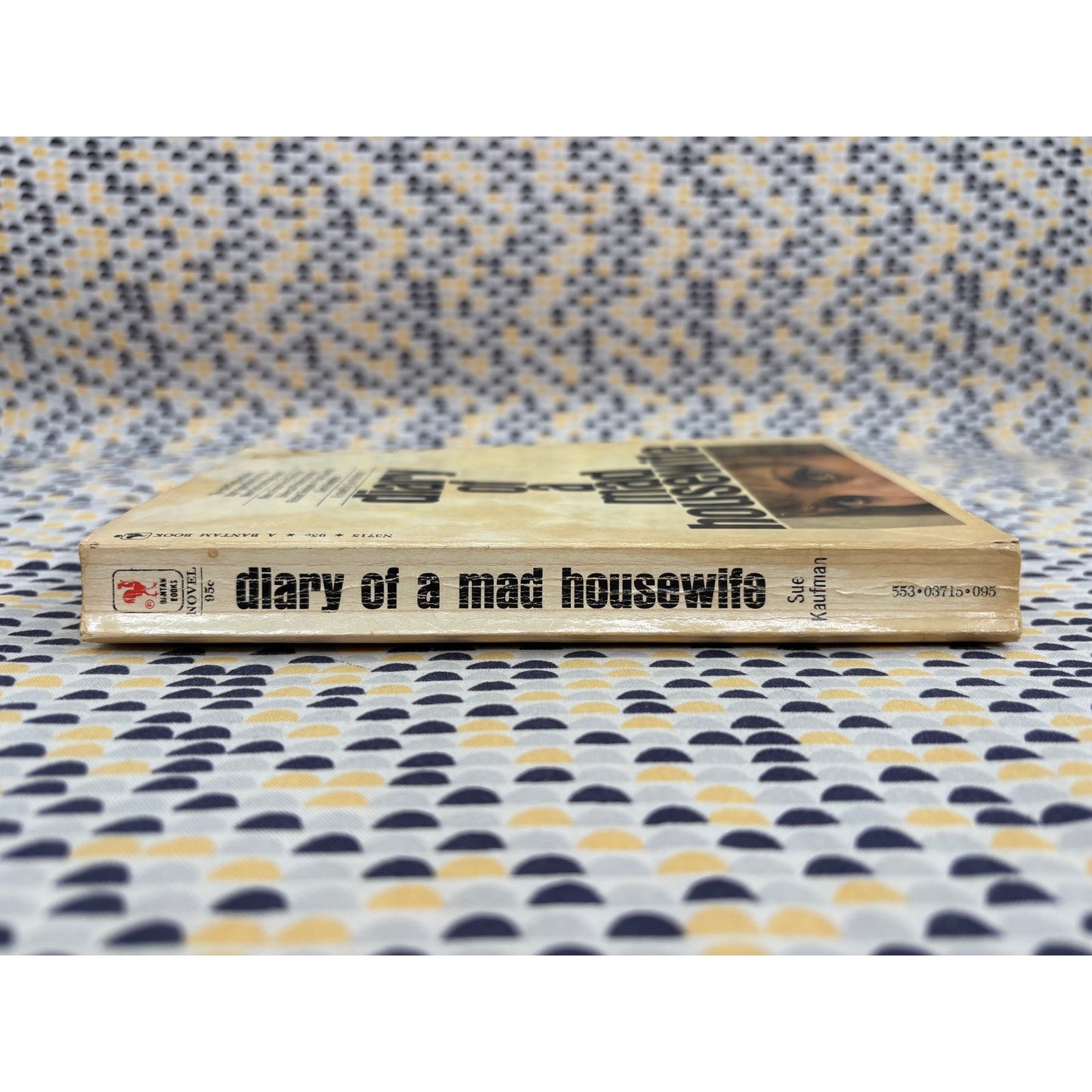 Diary of a Mad Housewife - Sue Kaufman - Vintage Paperback Book - movie tie in - Bantam Edition