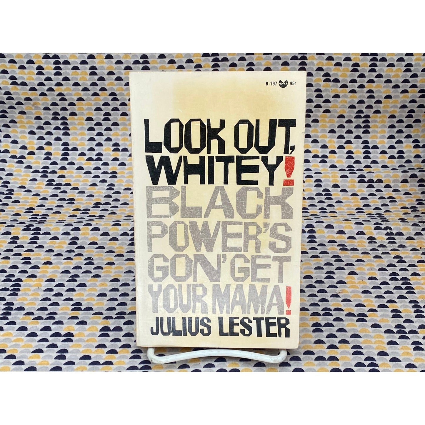 Look Out, Whitey! Black Power's Gon' Get Your Mama - Julius Lester - Vintage Paperback Book - Grove Press Edition