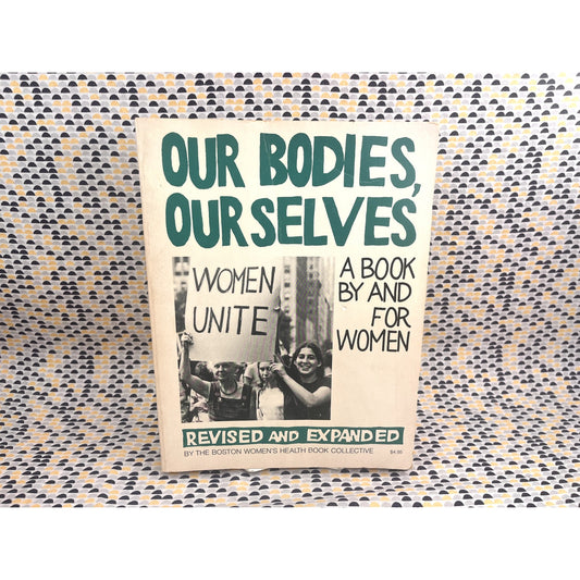 Our Bodies, Our Selves: A Book By and For Women - Touchstone Books - Paperback