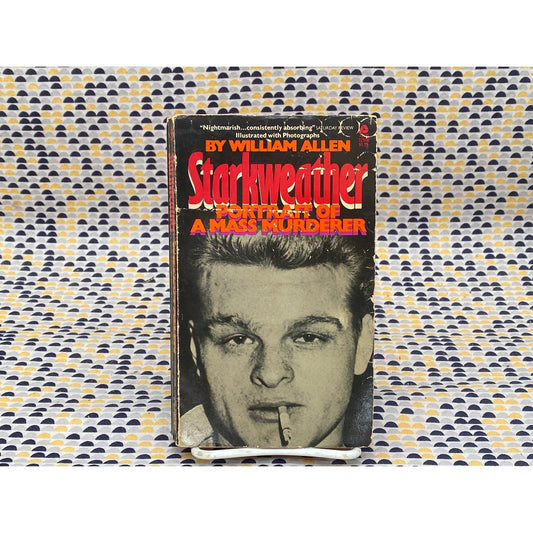 Starkweather: Portrait Of A Mass Murderer - William Allen Allen - Vintage Paperback Book - Avon Edition