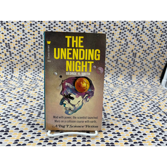 The Unending Night - George H. Smith - Tower - Paperback