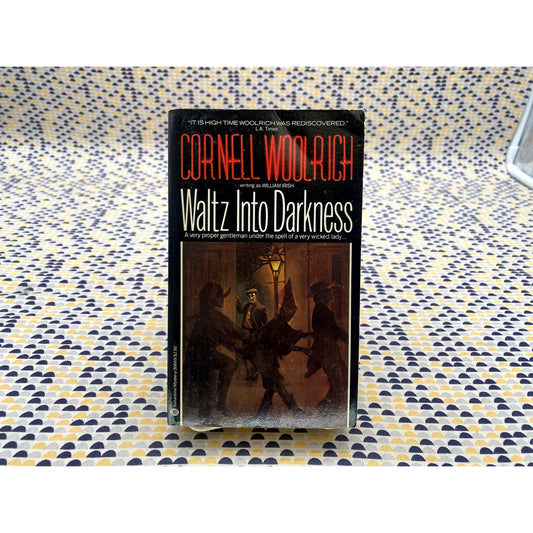 Waltz Into Darkness - Cornell Woolrich - Ballantine - Paperback
