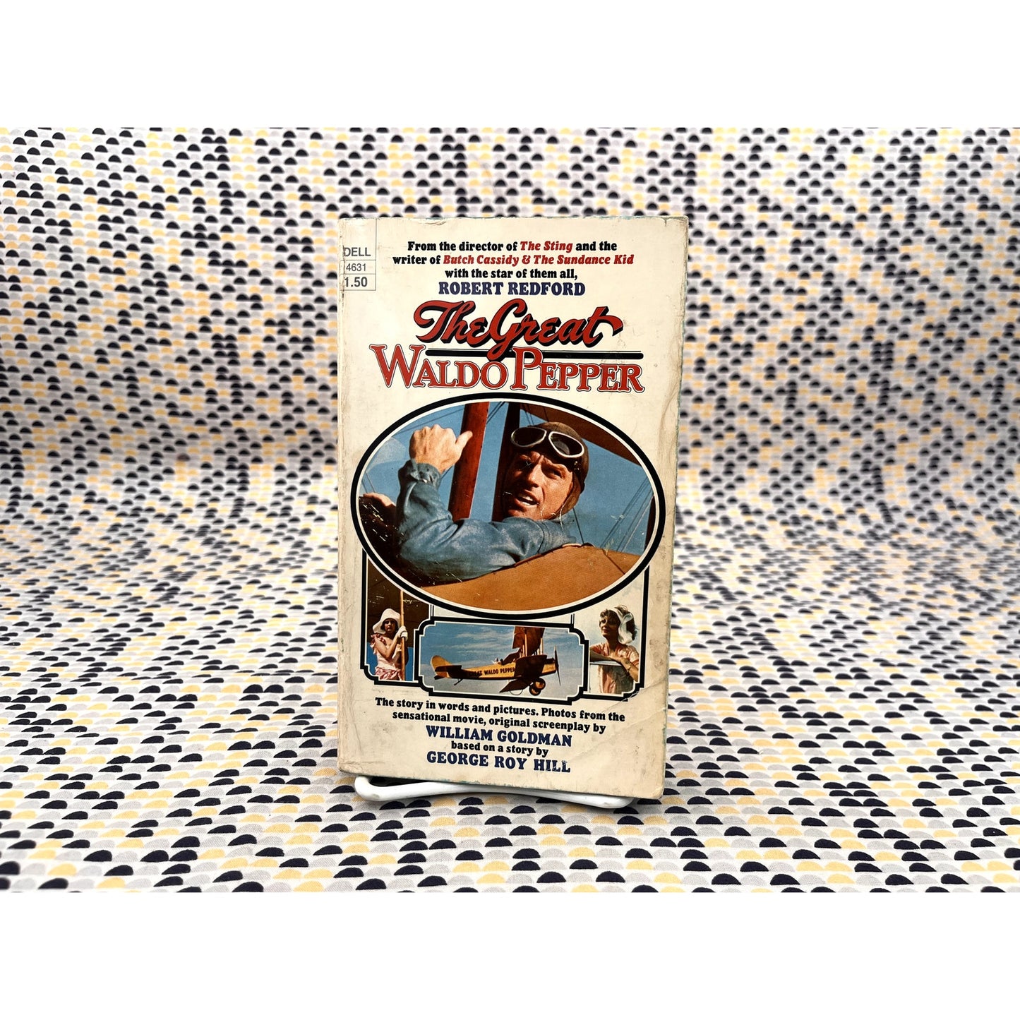 The Great Waldo Pepper - William Goldman - Dell Books - Movie Novelization