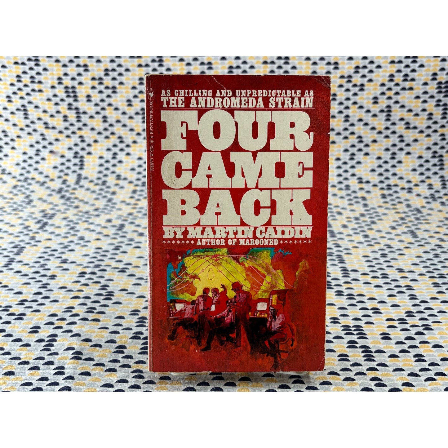 Four Came Back - Martin Caidin - Bantam Books - Paperback