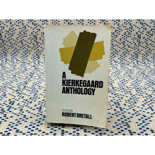 A Kierkegaard Anthology - Roberet Bretall - Princeton - Paperback
