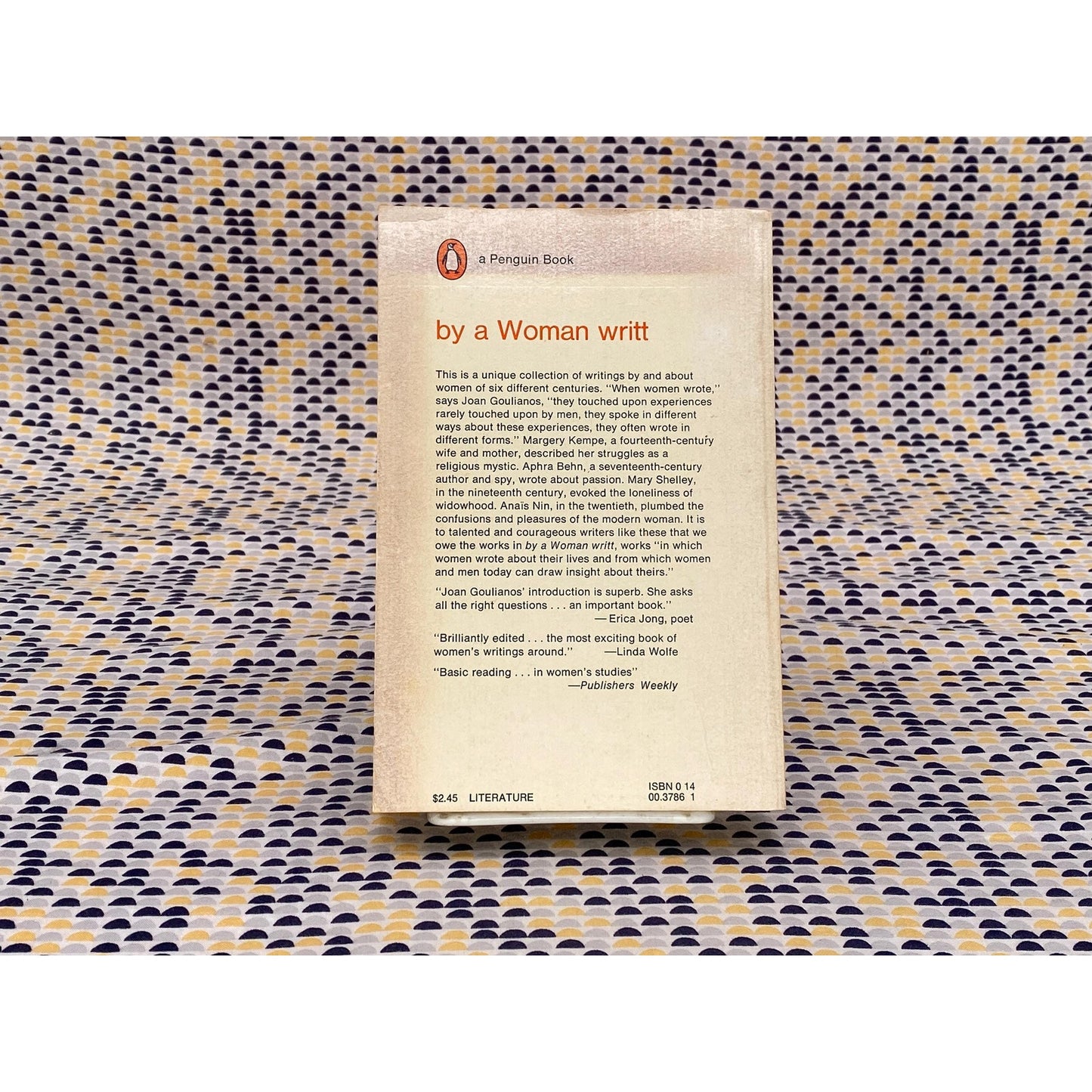 By A Woman Writt: Literature From Six Centuries By And About Women - Joan Goulianos, editor - Vintage Paperback Book - Penguin Edition