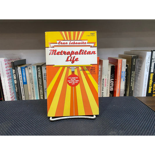 Metropolitan Life - Fran Lebowitz - Vintage Paperback Book - Fawcett Crest Edition