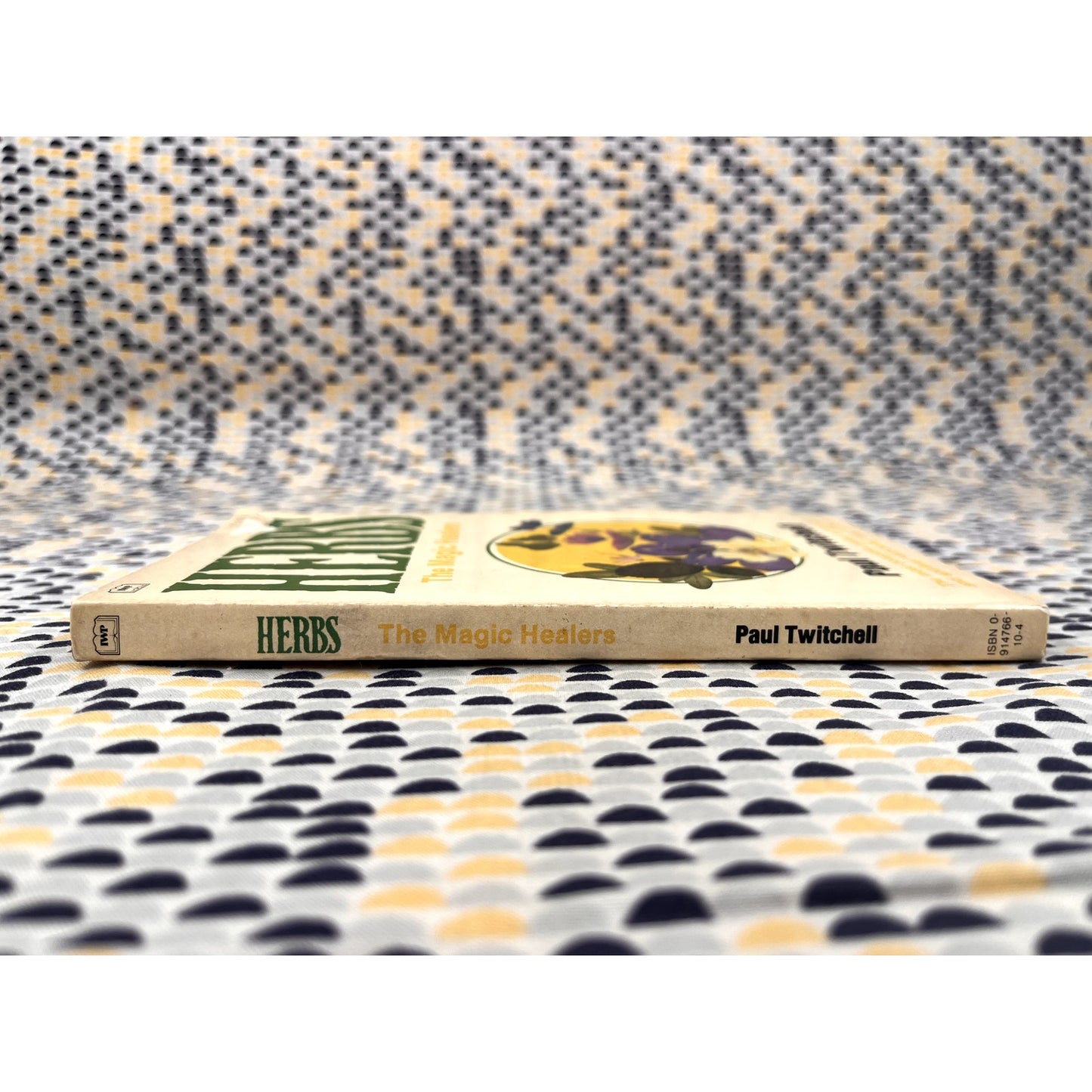 Herbs: The Magic Healers - Paul Twitchell - IWP Books - Paperback