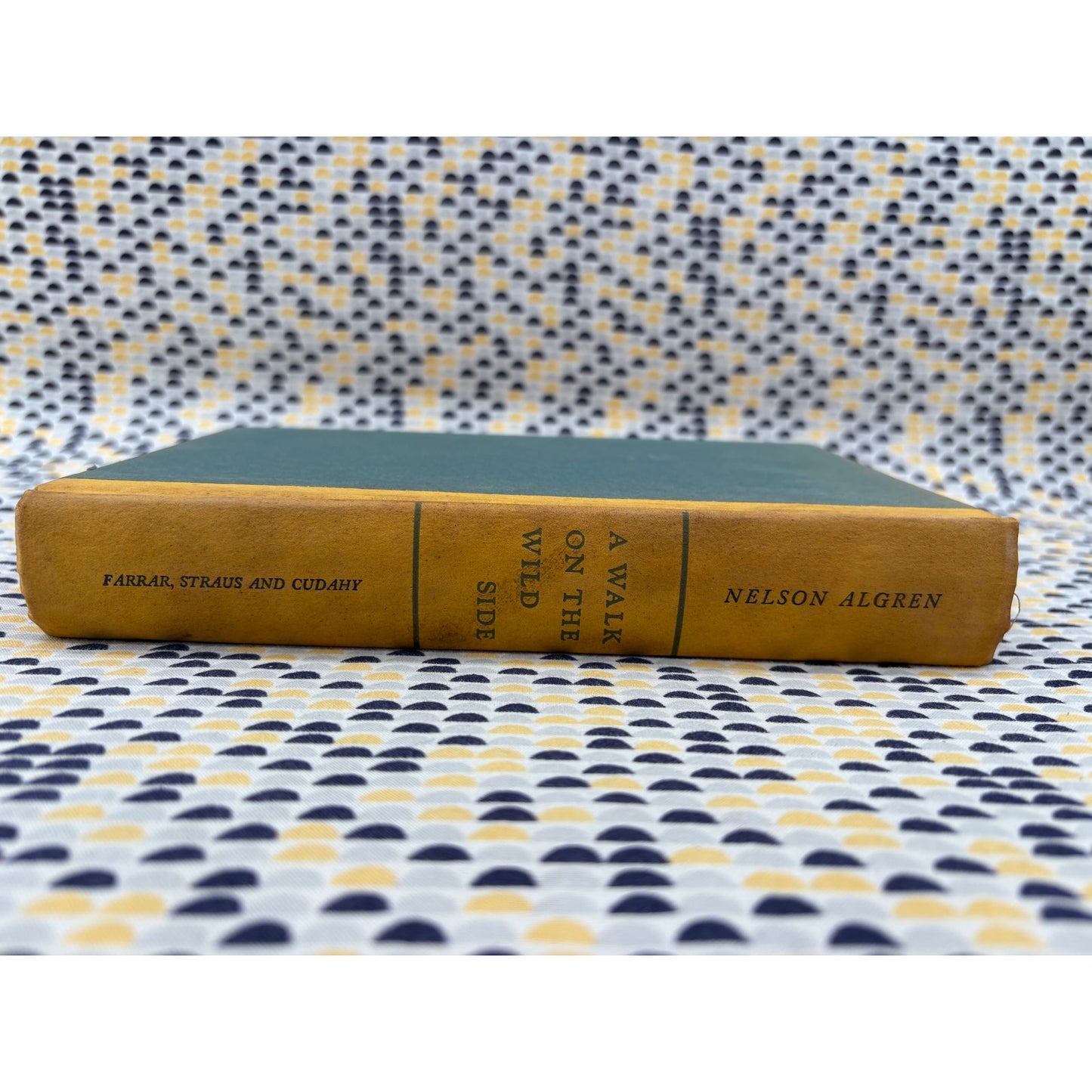 A Walk On The Wild Side - Nelson Algren - Farrar Straus - Hardcover - 1st Edition 1st Printing