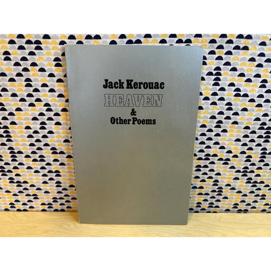 Jack Kerouac - Heaven & Other Poems - Vintage Paperback Book - Grey Fox Press