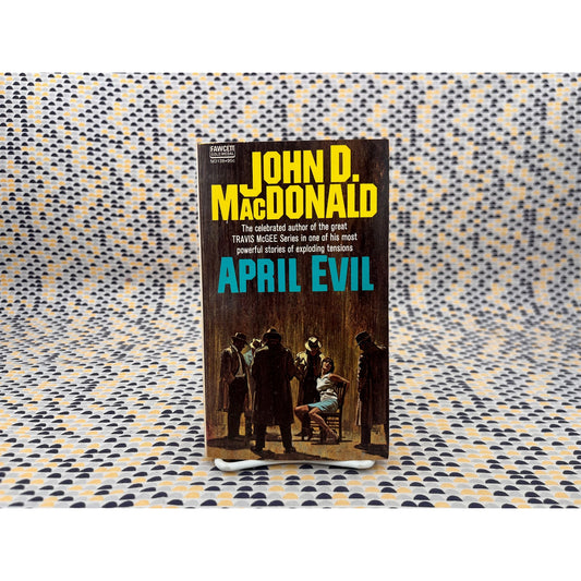 April Evil - John D. MacDonald - Fawcett Gold Medal - Paperback