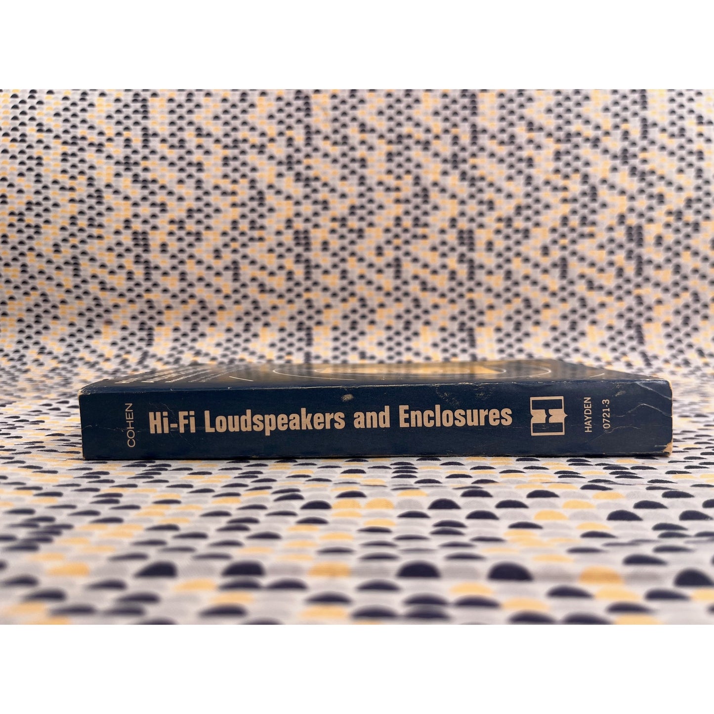 Hi-Fi Loudspeakers and Enclosures - Abraham B. Cohen - Hayden Books - Paperback