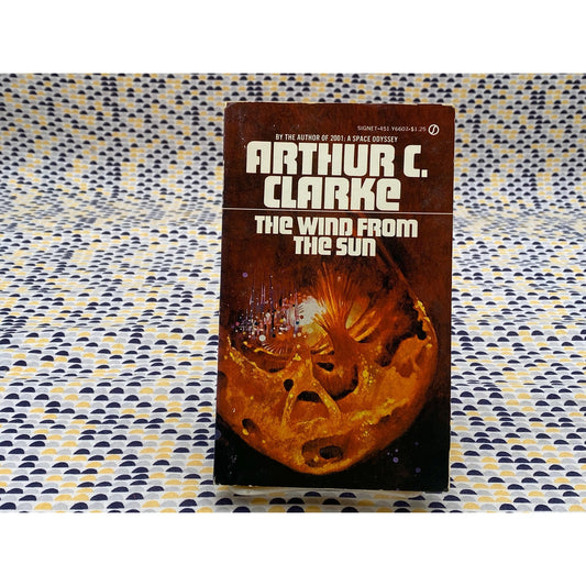 The Wind From the Sun - Arthur C. Clarke - Vintage Paperback - Signet Edition