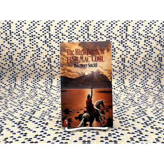 The High Deeds of Finn Mac Cool - Rosemary Sutcliff - Pelican Books - Paperback