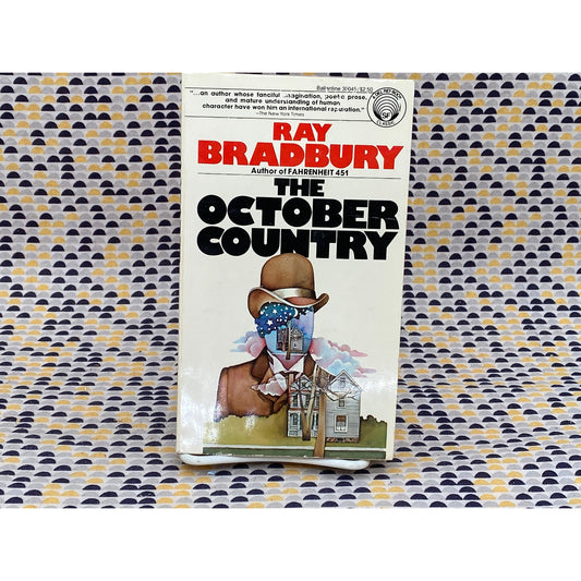 The October Country - Ray Bradbury - Vintage Paperback Book - Ballantine Books