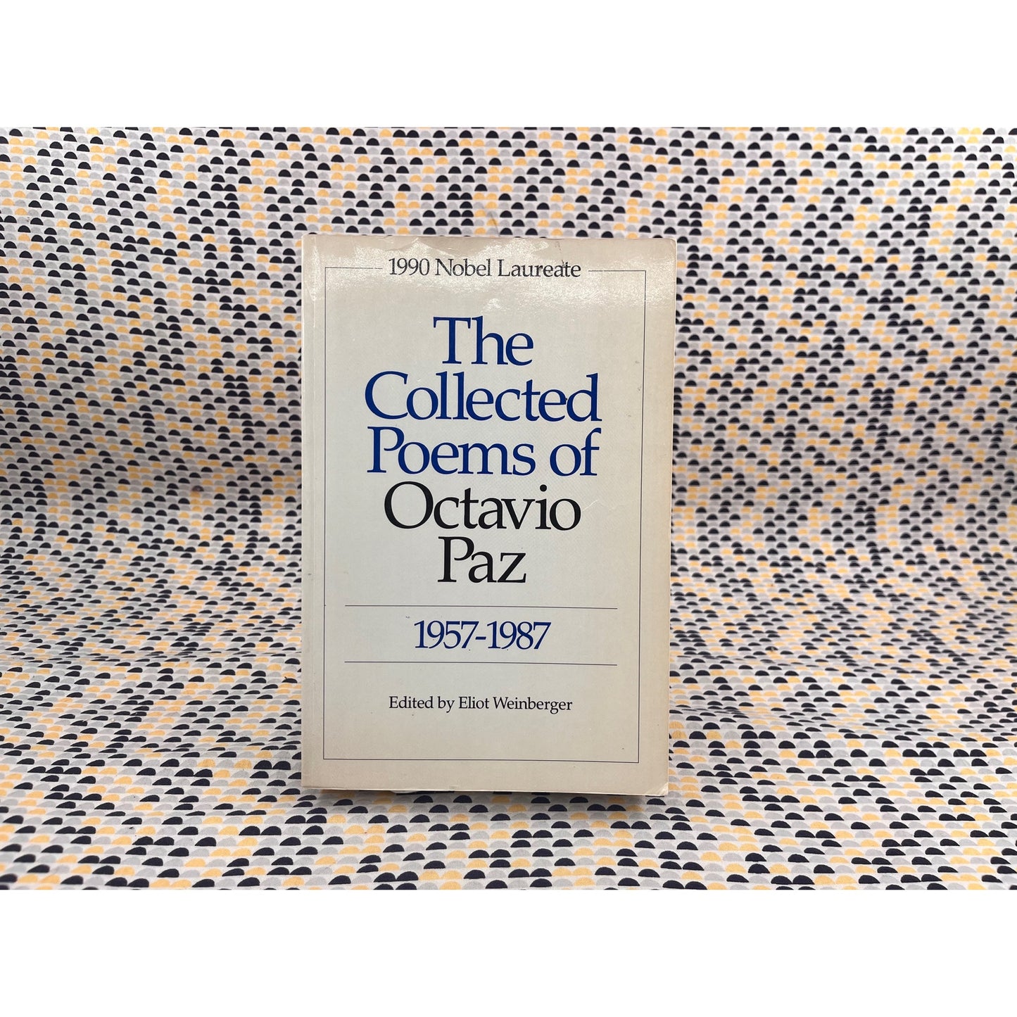 The Collected Poems of Octavio Paz - Ed. Eliot Weinberger - New Directions Book - Bilingual Edition