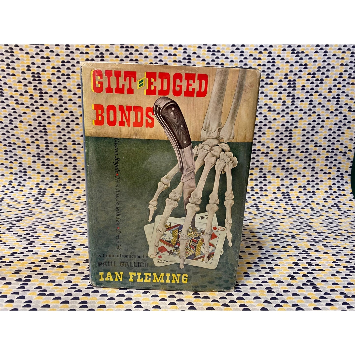 Gilt-Edged Bonds: Casino Royale, From Russia, Doctor No - Ian Fleming - 1st Ed