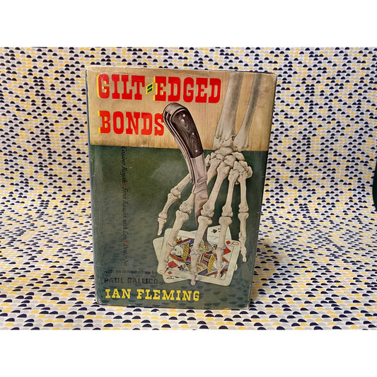 Gilt-Edged Bonds: Casino Royale, From Russia, Doctor No - Ian Fleming - 1st Ed