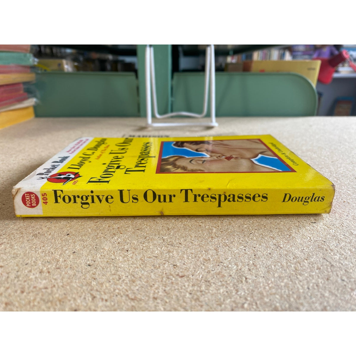 Forgive Us Our Trespasses - Lloyd C. Douglas  - Pocket 405 - Vintage Paperbacks