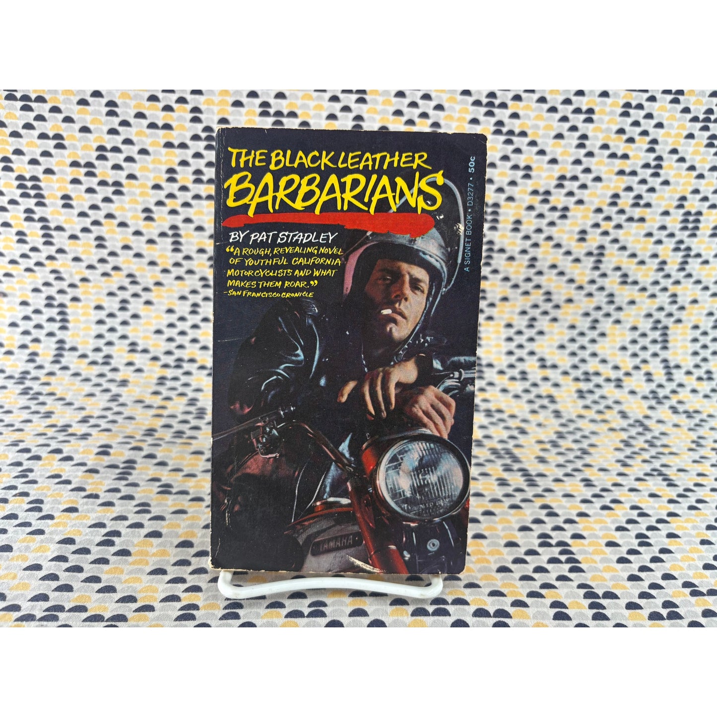 The Black Leather Barbarians - Pat Stadely - Vintage Paperback Book - Signet
