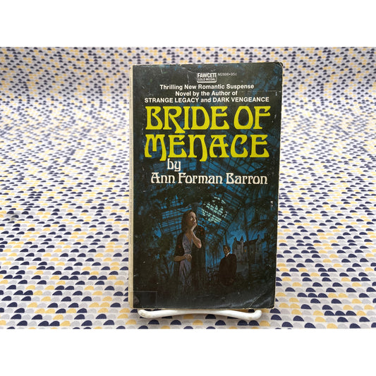 Bride Of Menace - Ann Forman Barron - Fawcett - Paperback - Gothic Romance