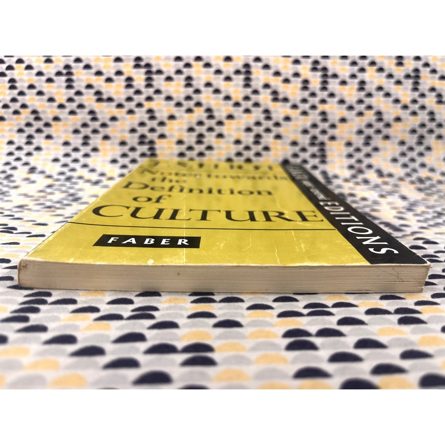 Notes Towards the Definition of Culture - T. S. Eliot - Faber Editions - Paperback