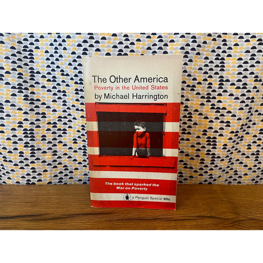 The Other America - Michael Harrington - Vintage Paperback Penguin Edition