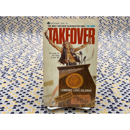 Takeover - Lawrence Louis Goldman - Vintage Paperback - Curtis Books