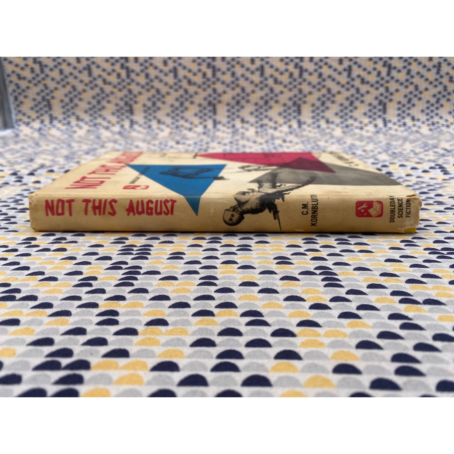 Not This August - C. M Kornbluth - Doubleday - Hardcover