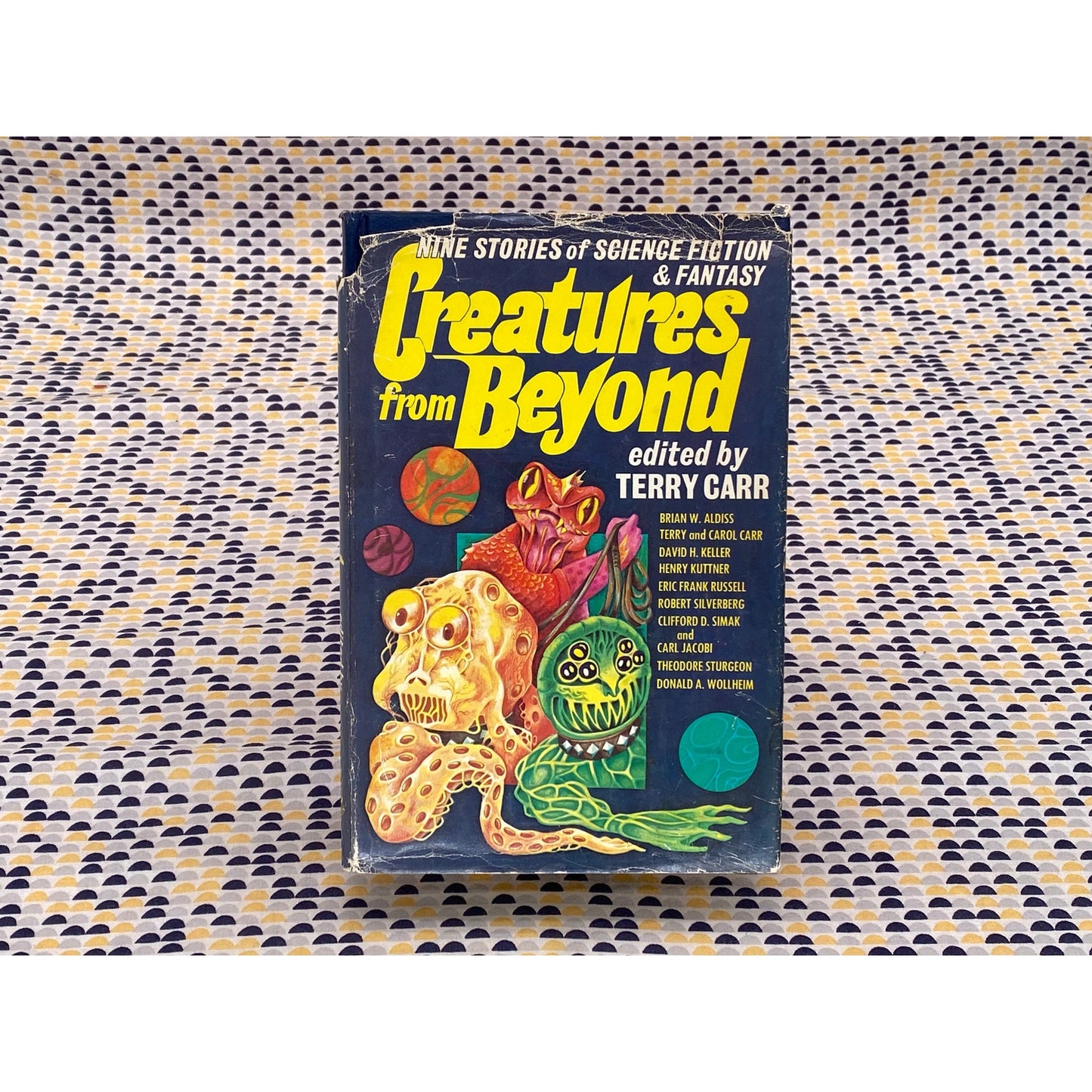 Creatures From Beyond - ed by Terry Carr - Aldiss, Kuttner, Simak - Hardcover - Club Edition
