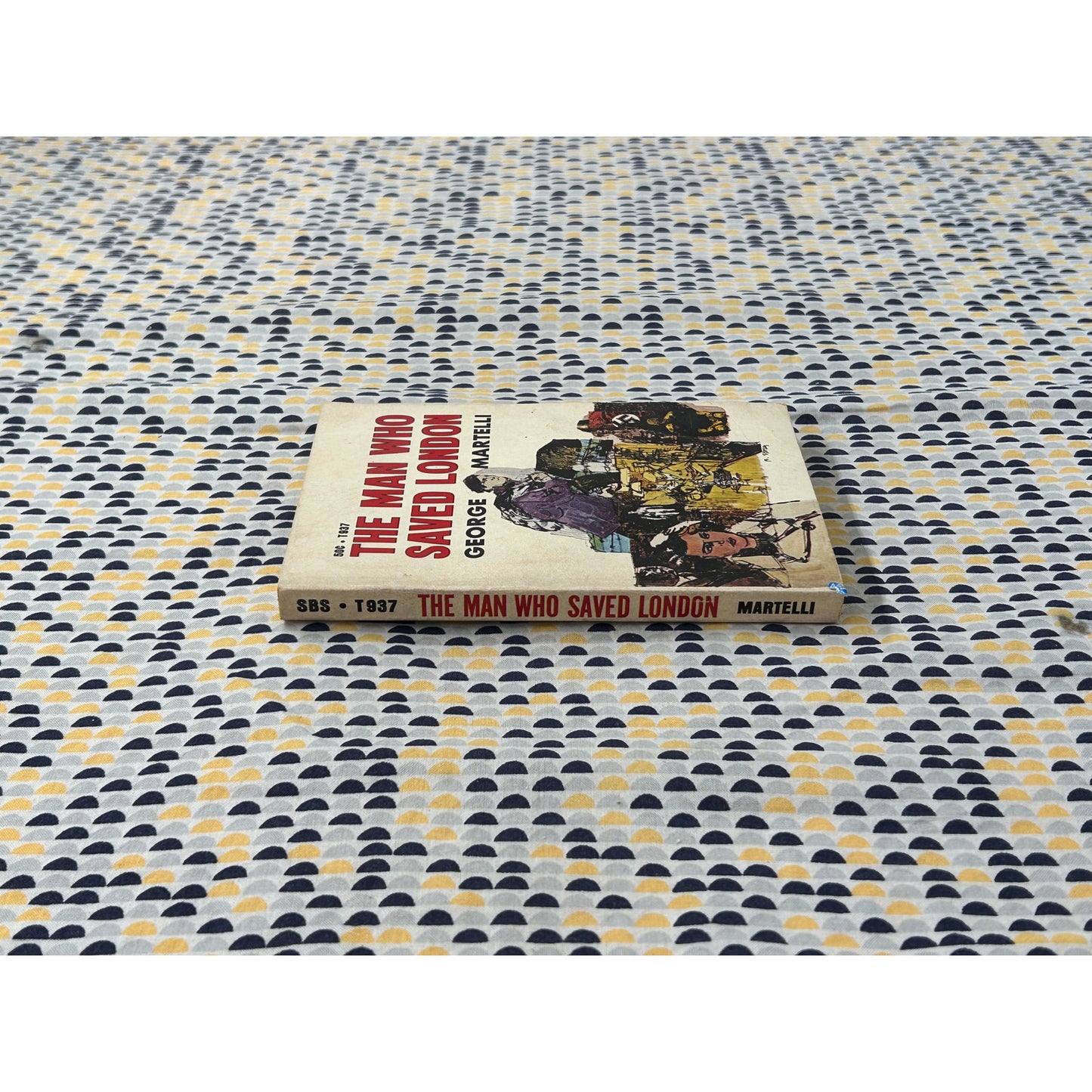 The Man Who Saved London - George Martelli - Scholastic Books - Paperback