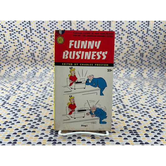 Funny Business - Edited by Charles Preston - Gold Medal 462 - - Vintage Paperbacks