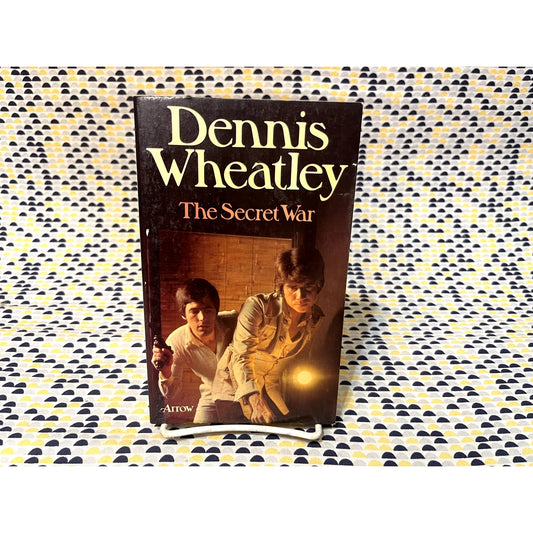 The Secret War - Dennis Wheatley - Arrow - Paperback