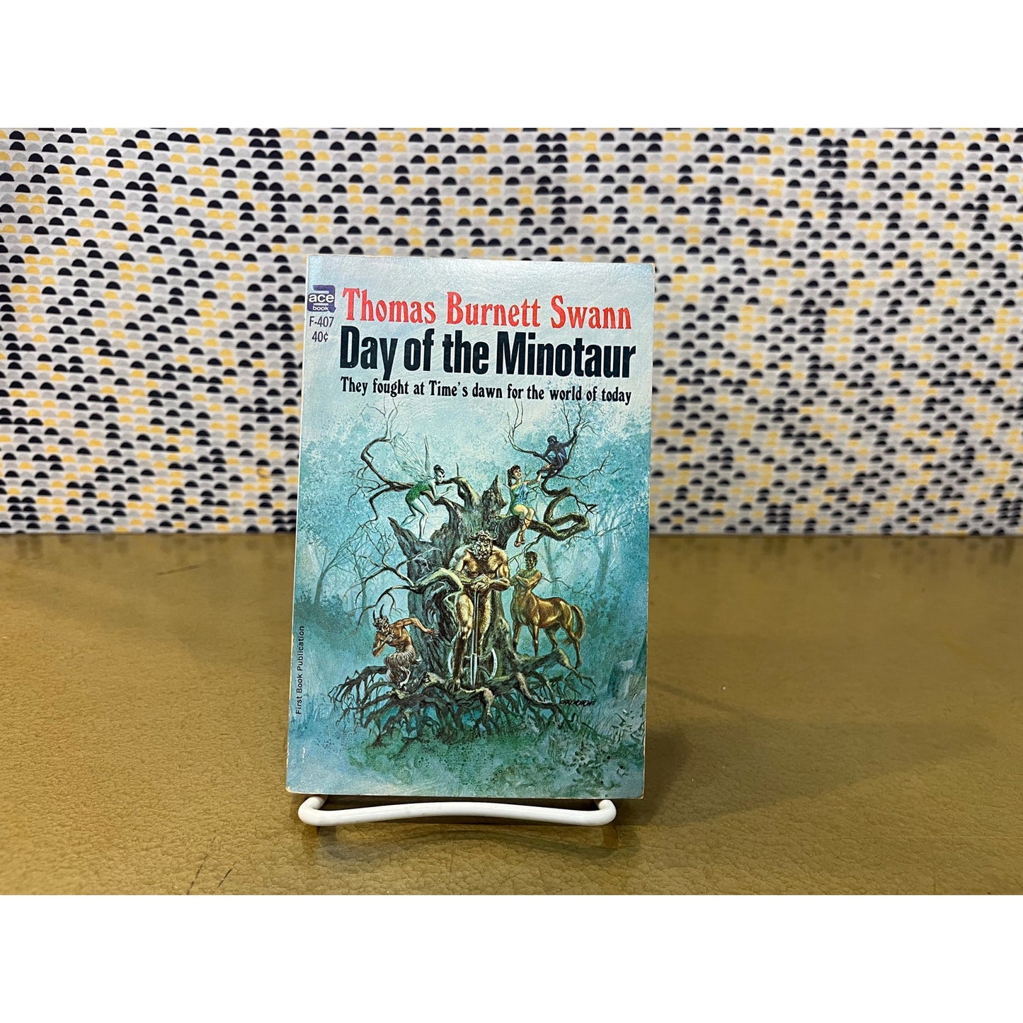 Days of the Minotaur - Thomas Burnett Swann - Ace Books - Paperback