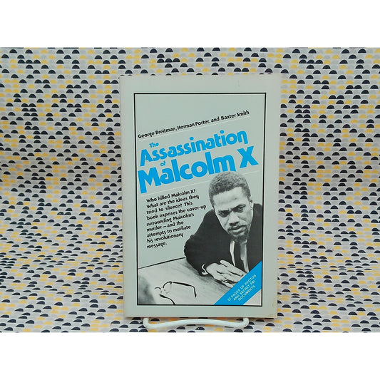 The Assassination Of Malcolm X -  Breitman, Porter, and Smith Pathfinder Edition