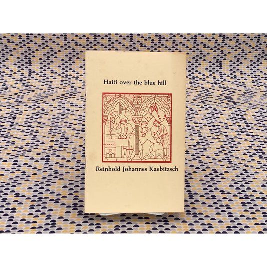 Haiti Over The Blue Hill - Reinhold Johannes Kaebitzsch - Red Mountain Publishin