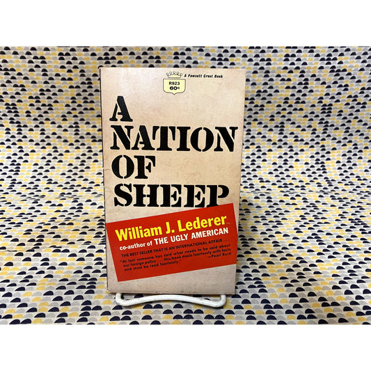A Nation Of Sheep - William J. Lederer - Fawcett Crest - Paperback