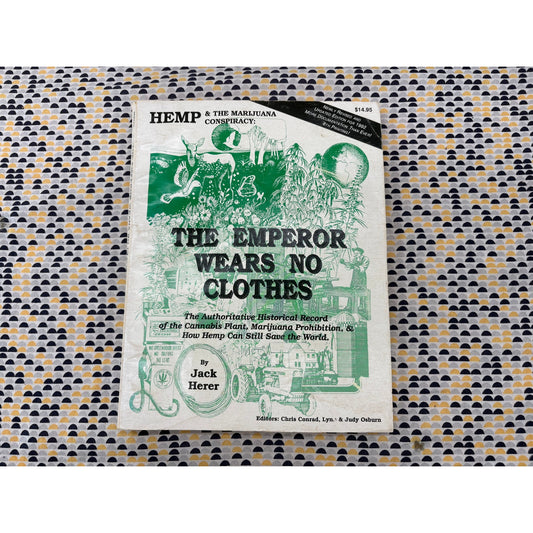 The Emperor Wears No Clothes - Jack Herer - Queen Of Clubs - Magazine