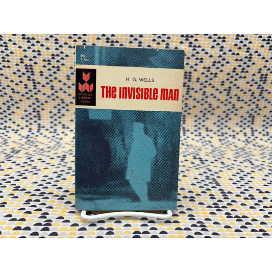 The Invisible Man - H. G. Wells - Scholastic - Paperback